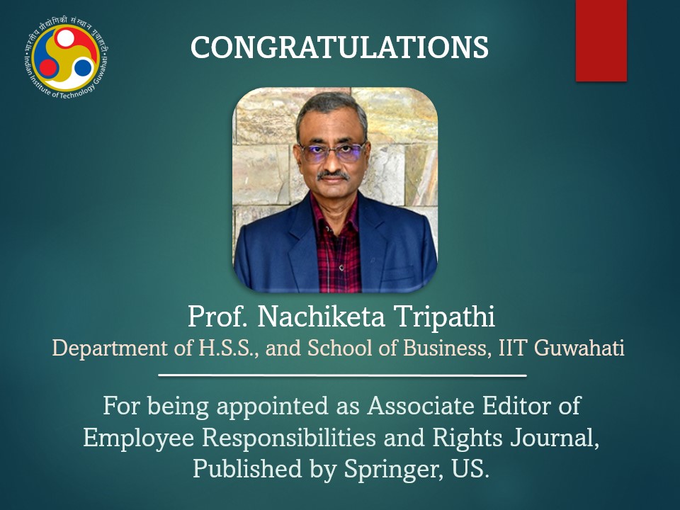 Prof. Nachiketa Tripathi appointed as Associate Editor of Employee Responsibilities and Rights Journal