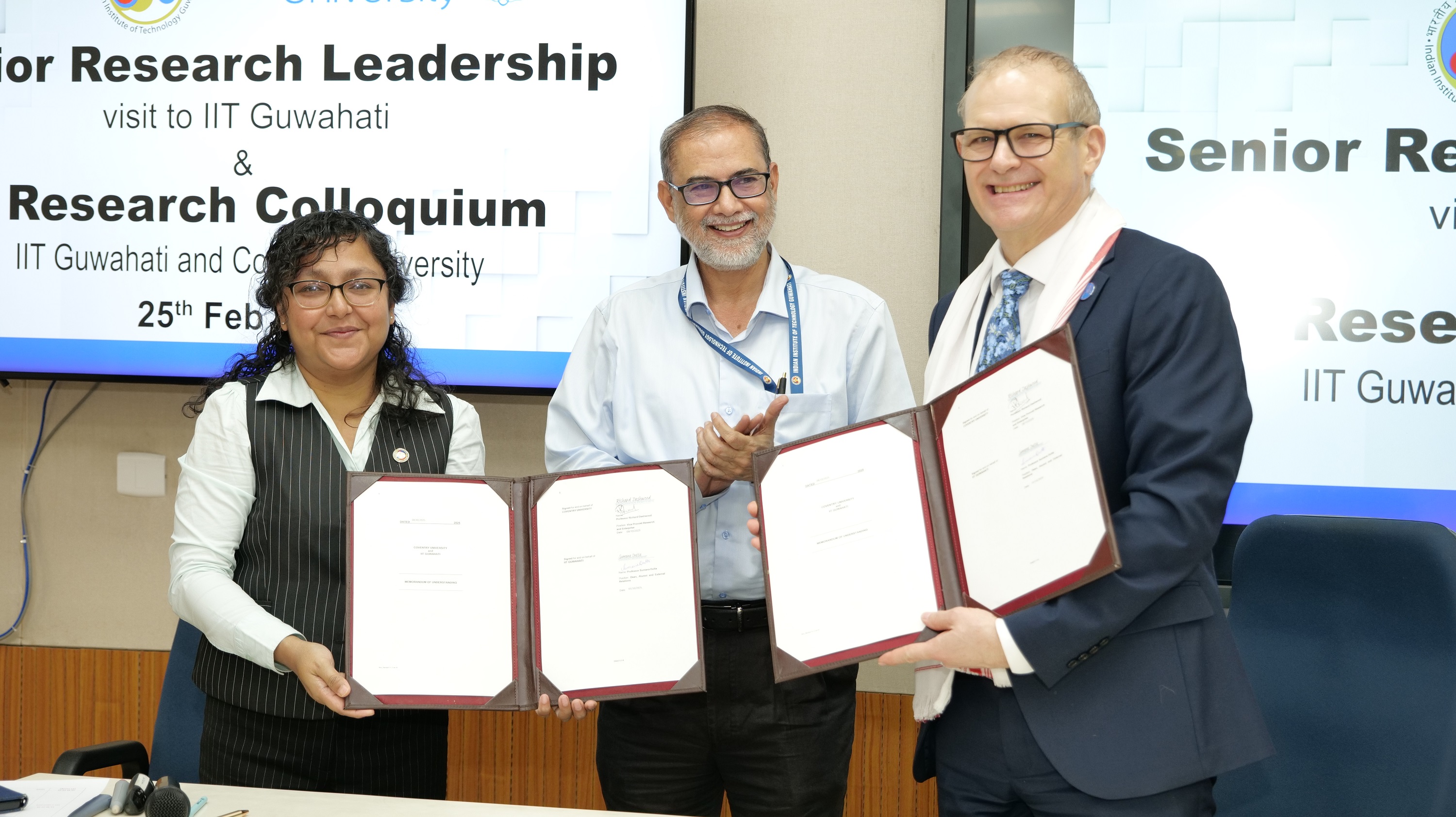 IIT Guwahati and Coventry University Group, UK, sign MoU to strengthen strategic partnership and drive innovation in AI and Healthcare